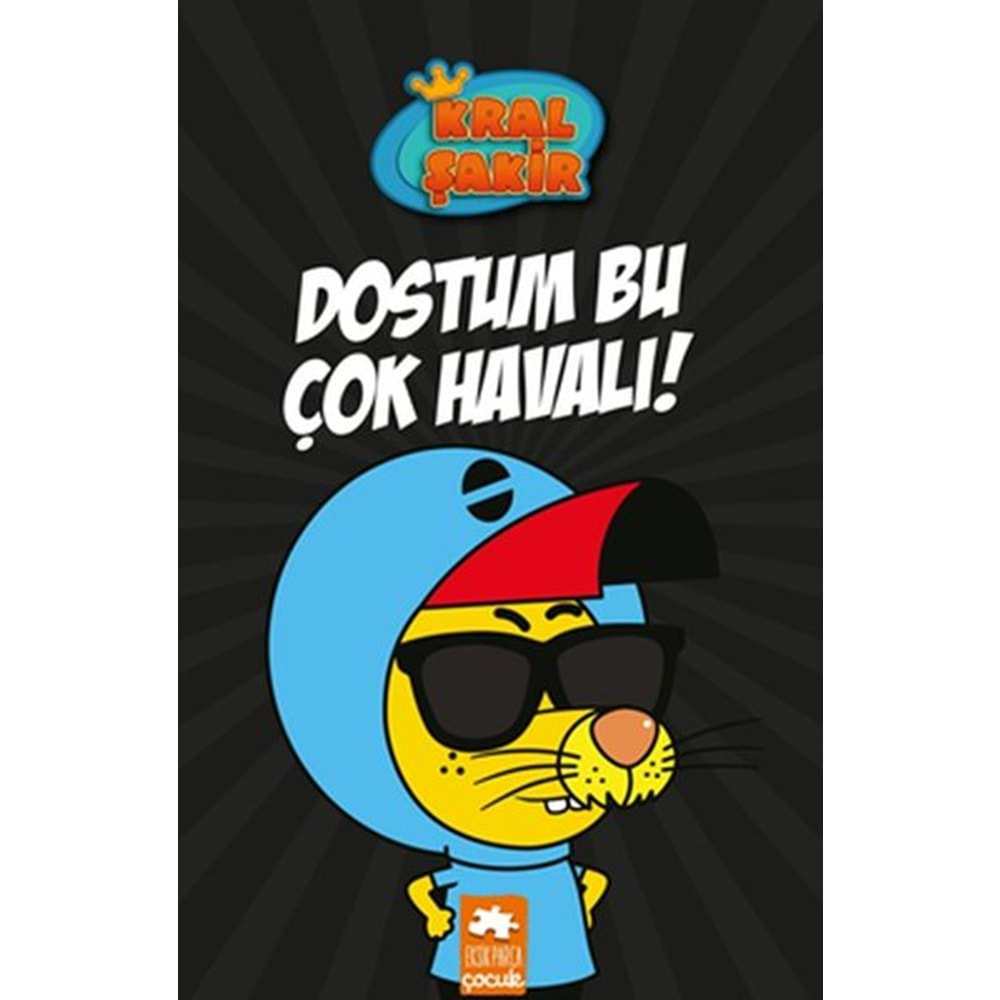 Kral Şakir 5 - Dostum Bu Çok Havalı! Ciltli