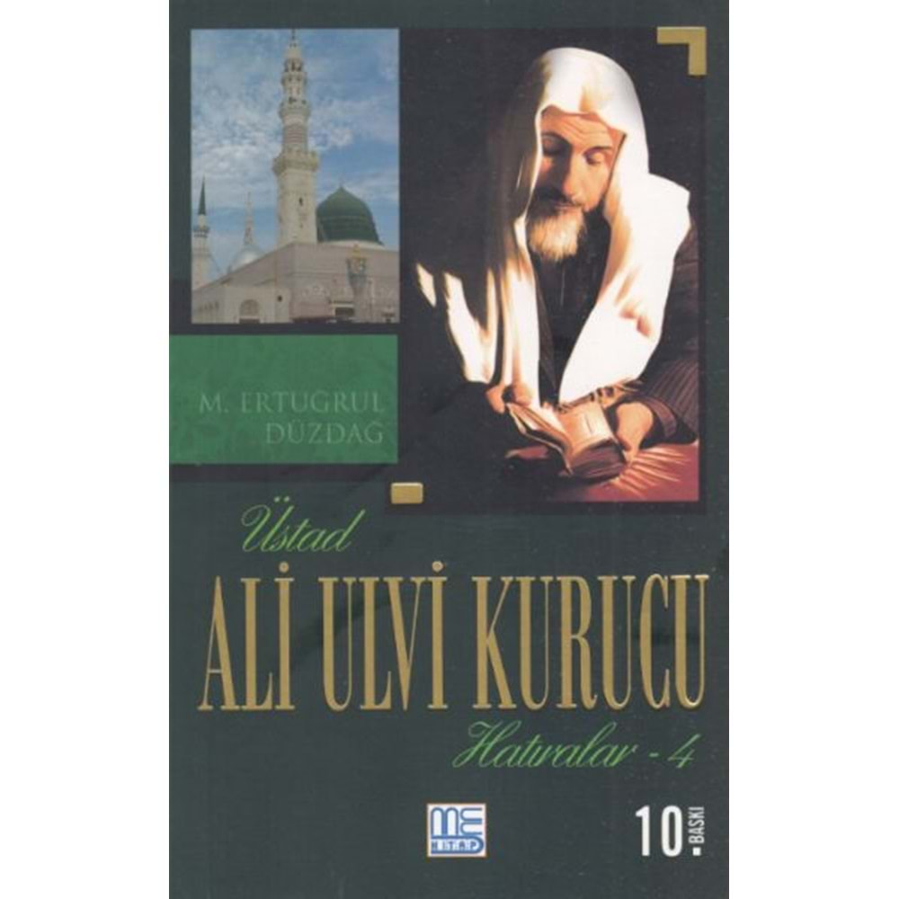 Üstad Ali Ulvi Kurucu Hatıralar 4