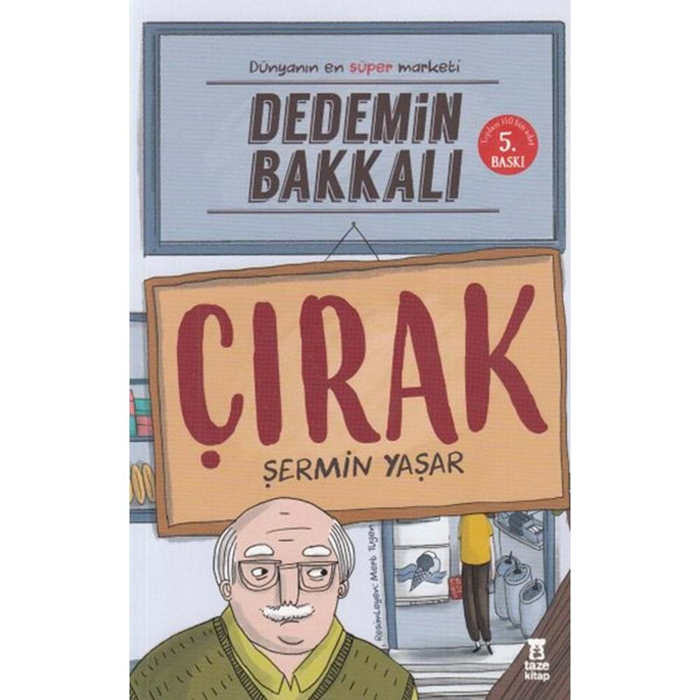 Dedemin Bakkalı - Çırak