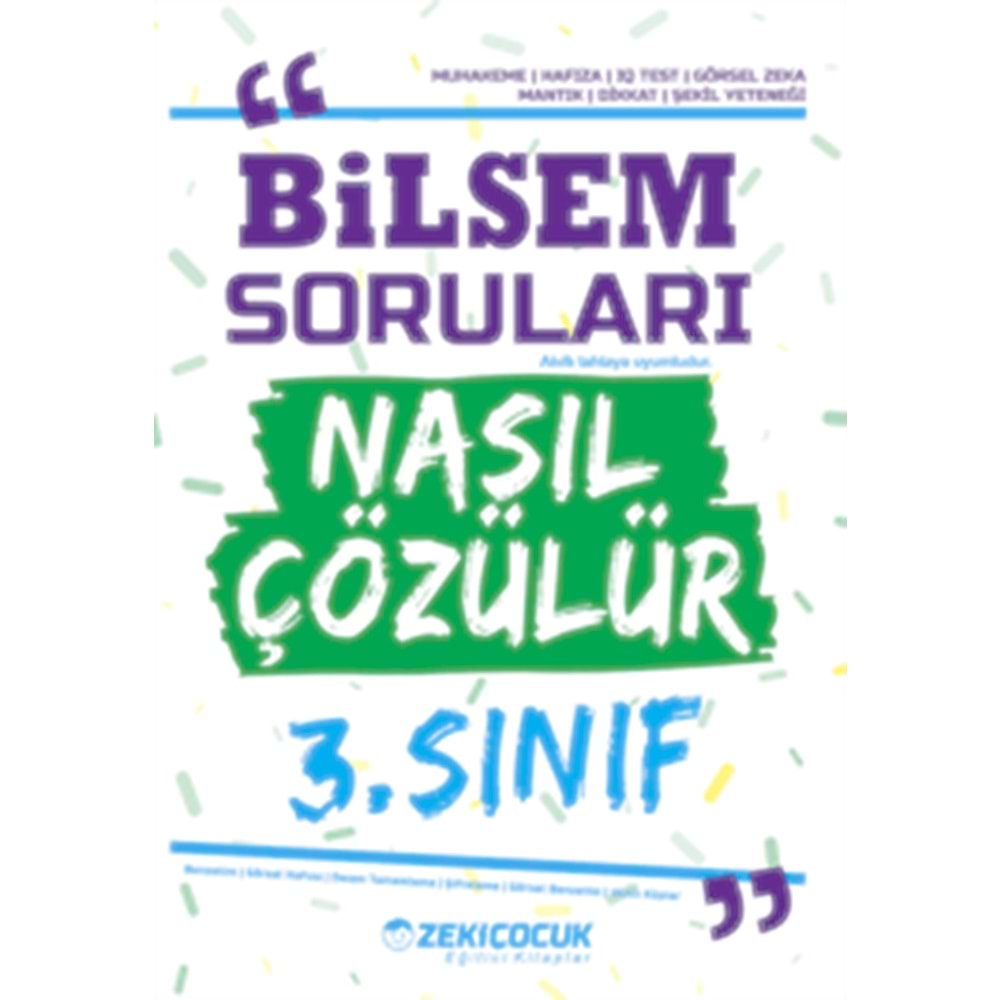 Zeki Çocuk 3. Sınıf Bilsem Soruları Nasıl Çözülür