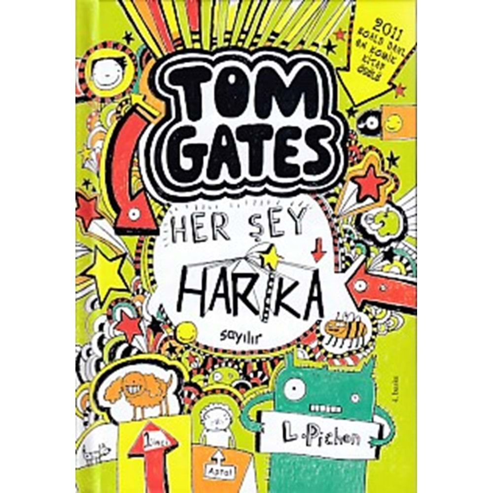 Tom Gates Herşey Harika