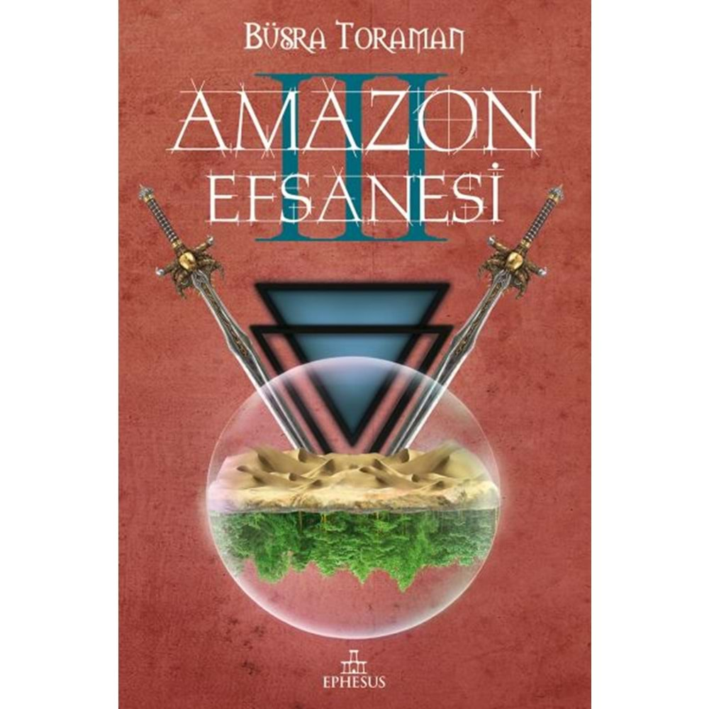 Amazon Efsanesi 3 Uyanış