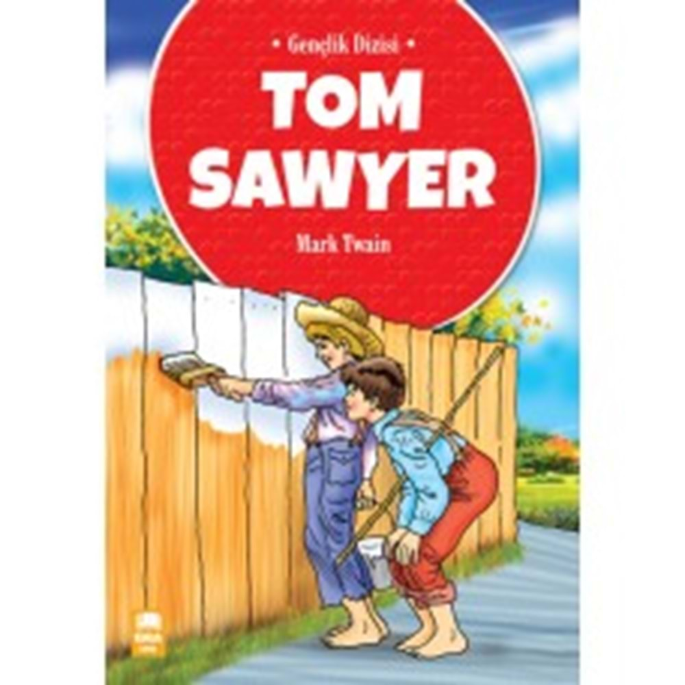 Tom Sawyer/Gençlik/Emagenç