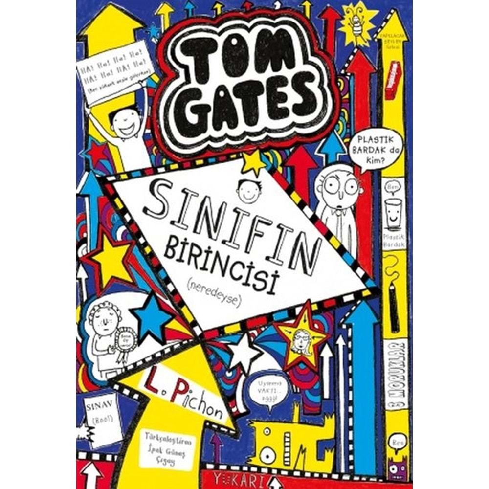 Tom Gates Sınıfın Birincisi