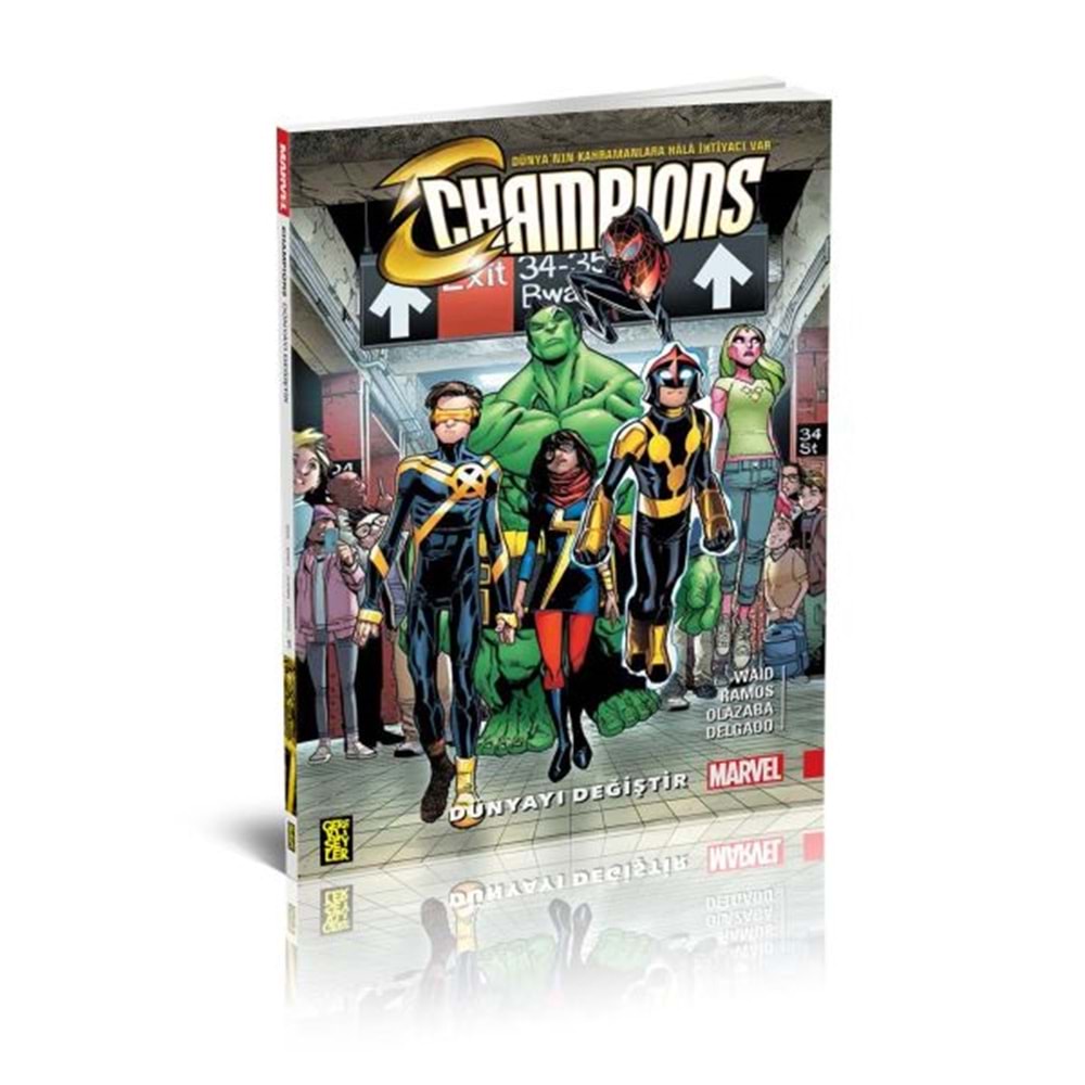 Champions 1: Dünyayı Değiştir
