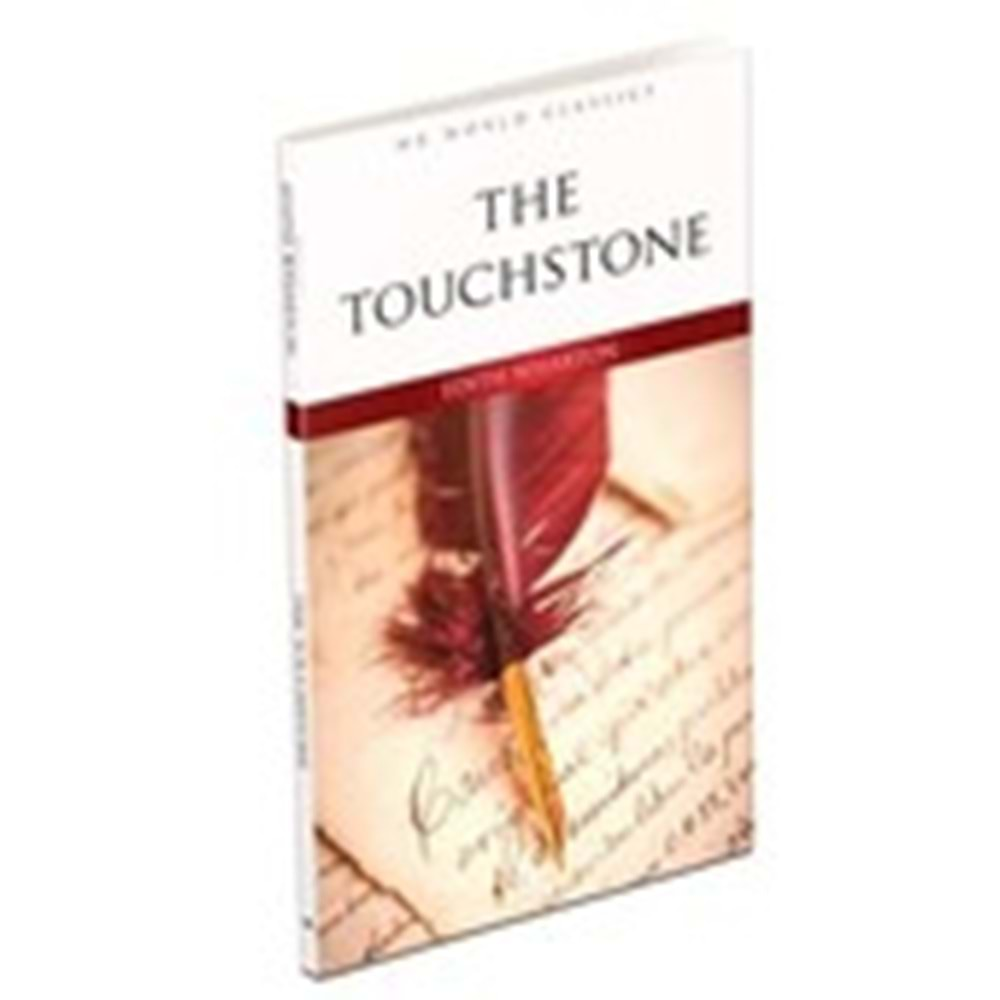 THE TOUCHSTONE - İngilizce Klasik Roman