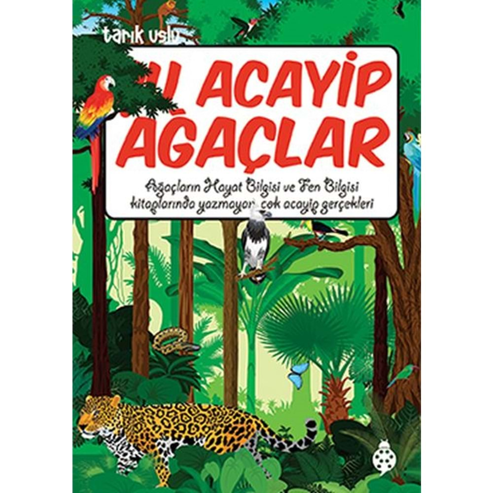 Şu Acayip Ağaçlar