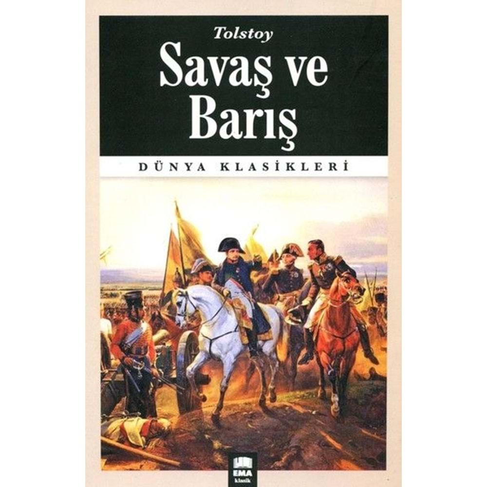 Savaş Ve Barış/Emaklasik