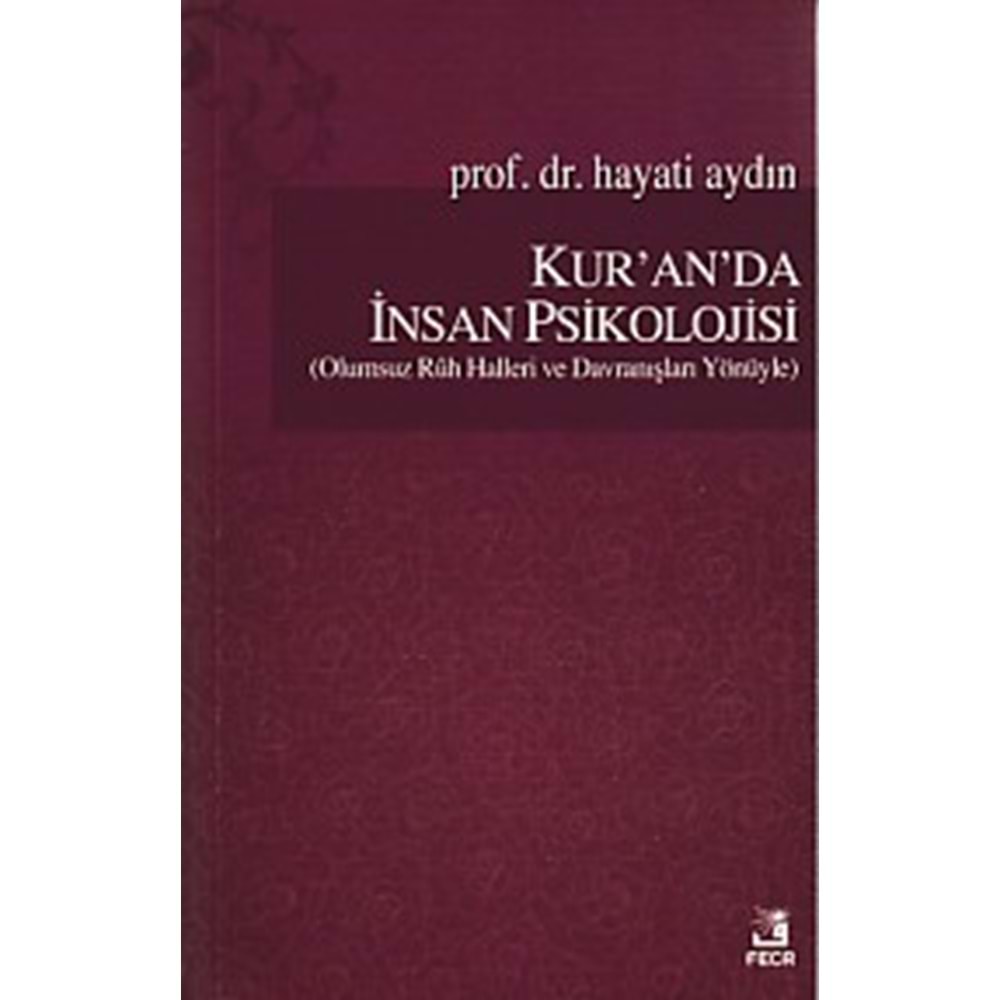 Kur'an'da İnsan Psikolojisi