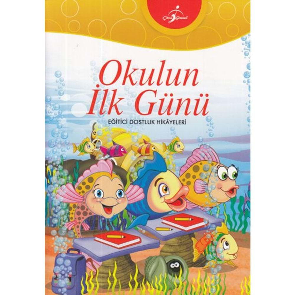 Okullun İlk Günü