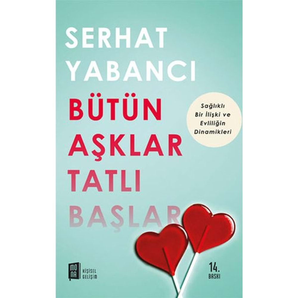 Bütün Aşklar Tatlı Başlar