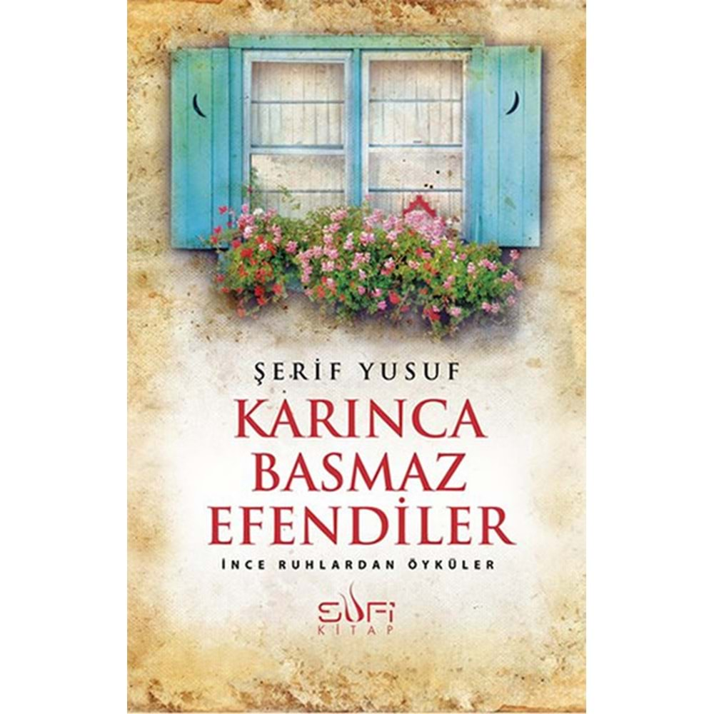 Karınca Basmaz Efendiler