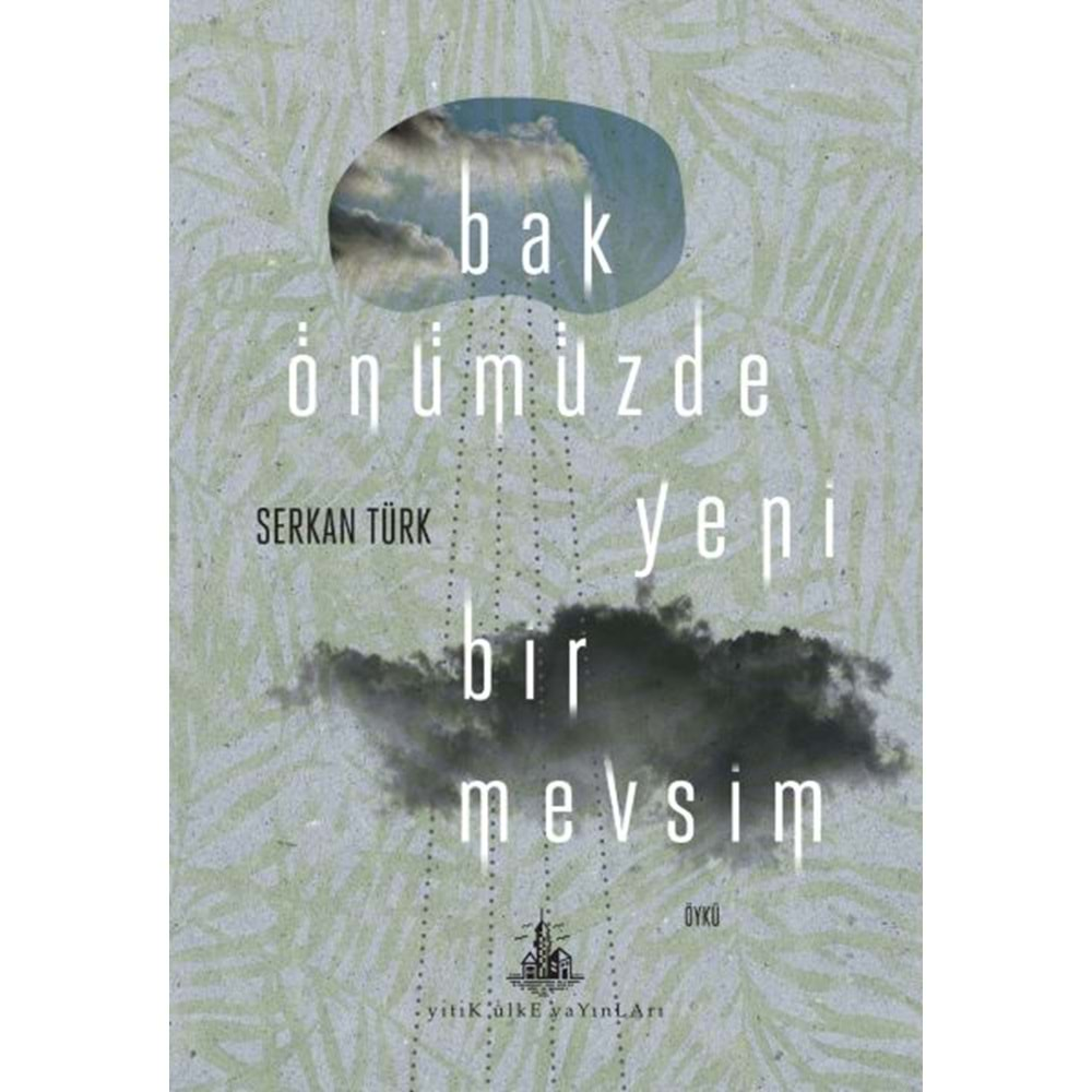 Bak Önümüzde Yeni Bir Mevsim