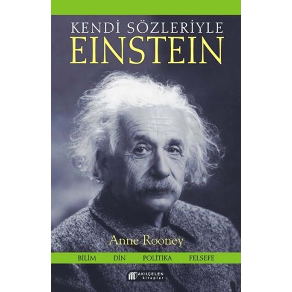 Kendi Sözleriyle Einstein