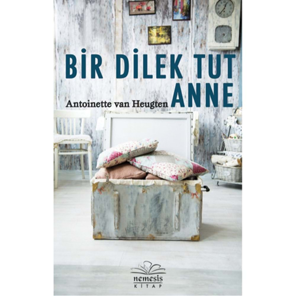 Bir Dilek Tut Anne