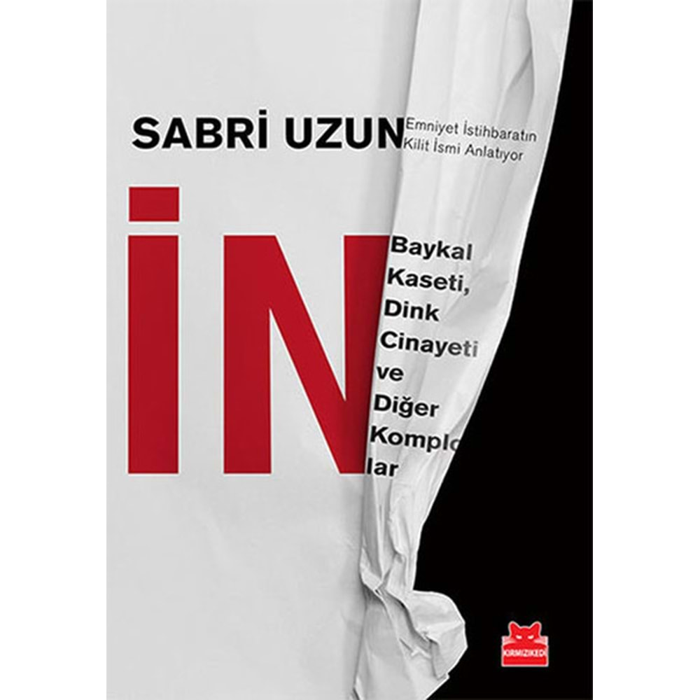 İN Baykal Kaseti Dink Cinayeti ve Diğer Komplolar