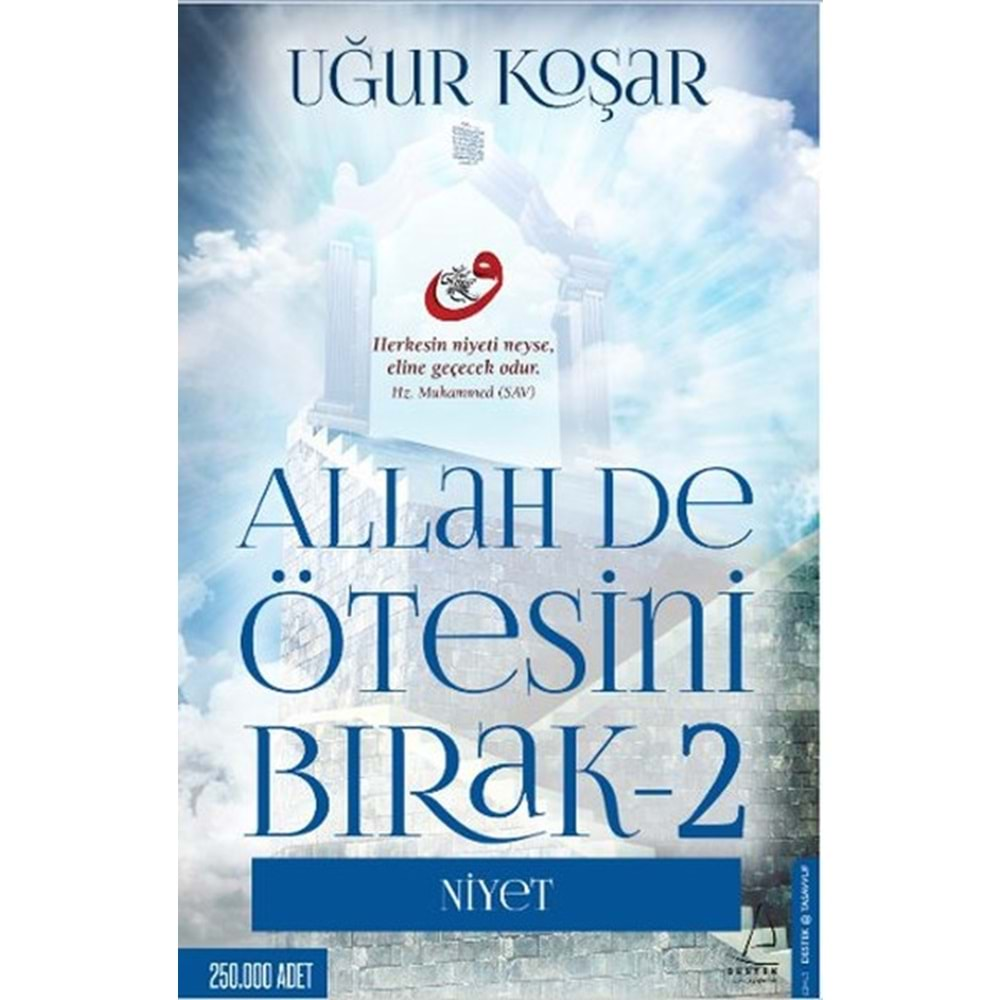 Allah De Ötesini Bırak 2 Niyet