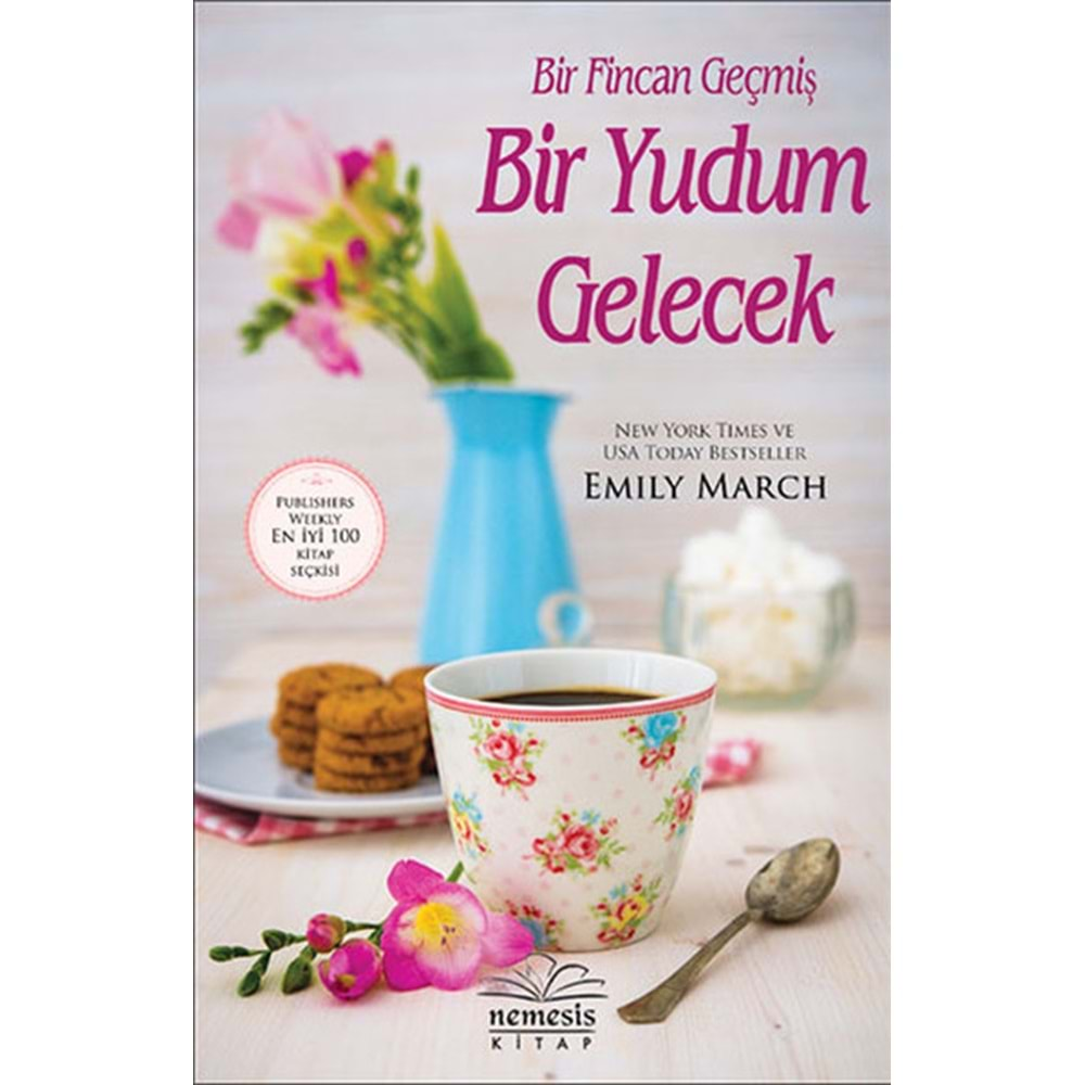 Bir Fincan Geçmiş Bir Yudum Gelecek