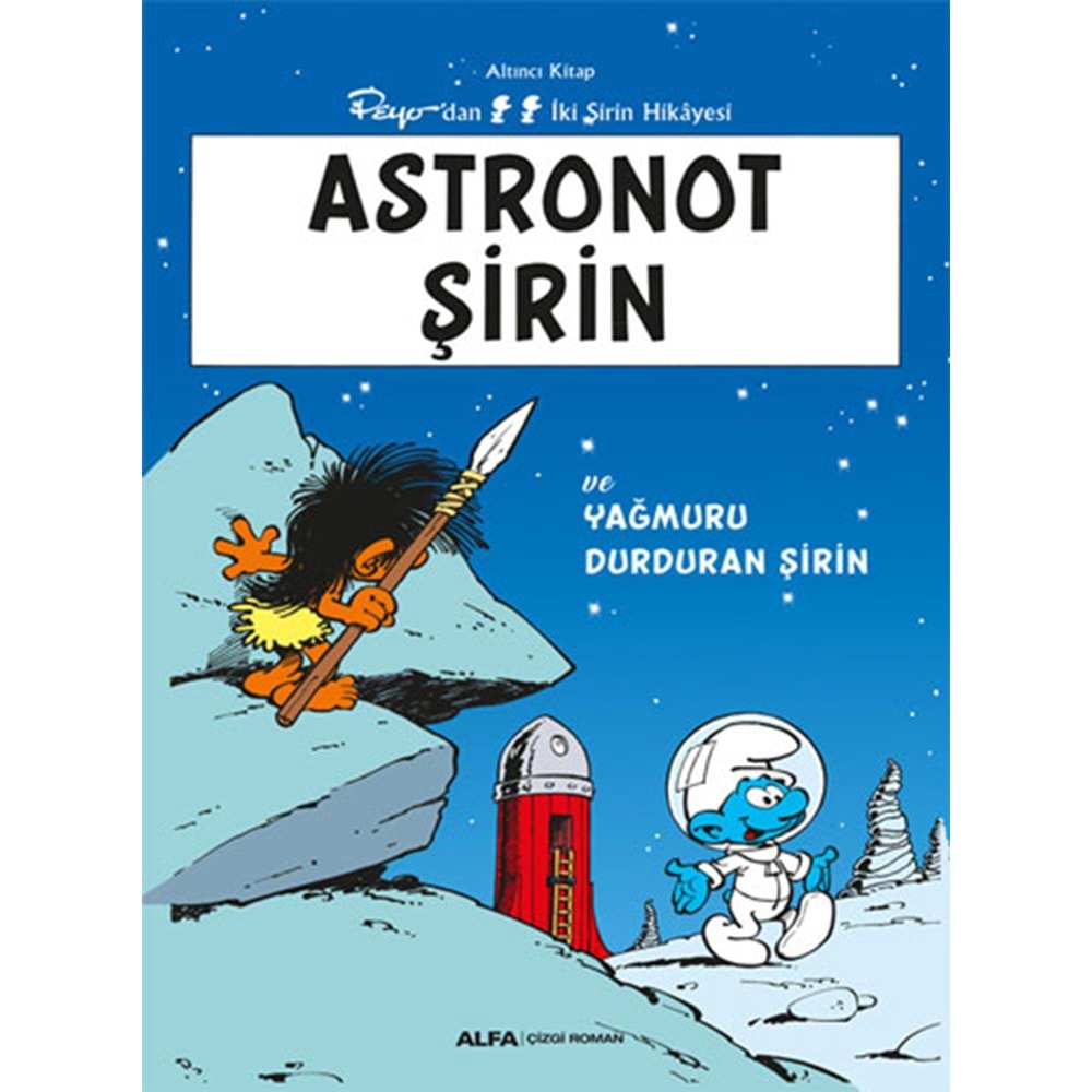 Şirinler 6 - Astronot ŞirinVe Yağmuru Durduran Şirin