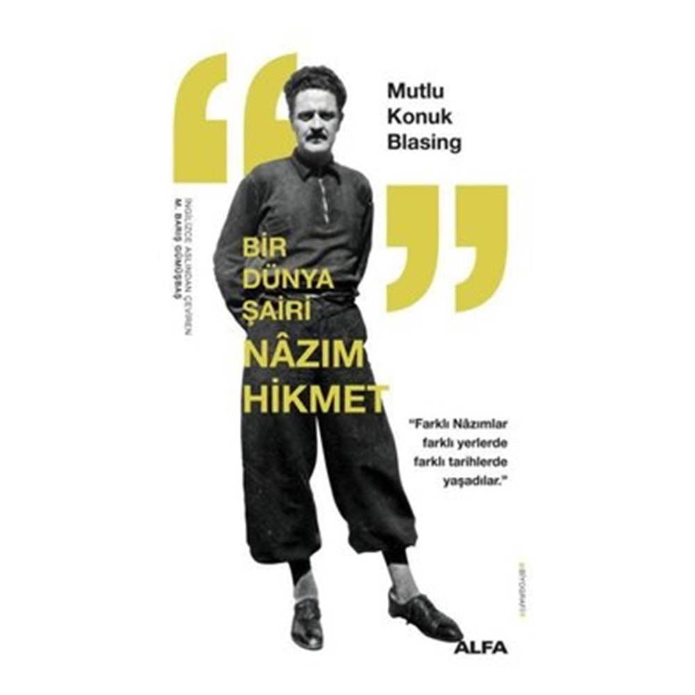 Bir Dünya Şairi: Nazım Hikmet