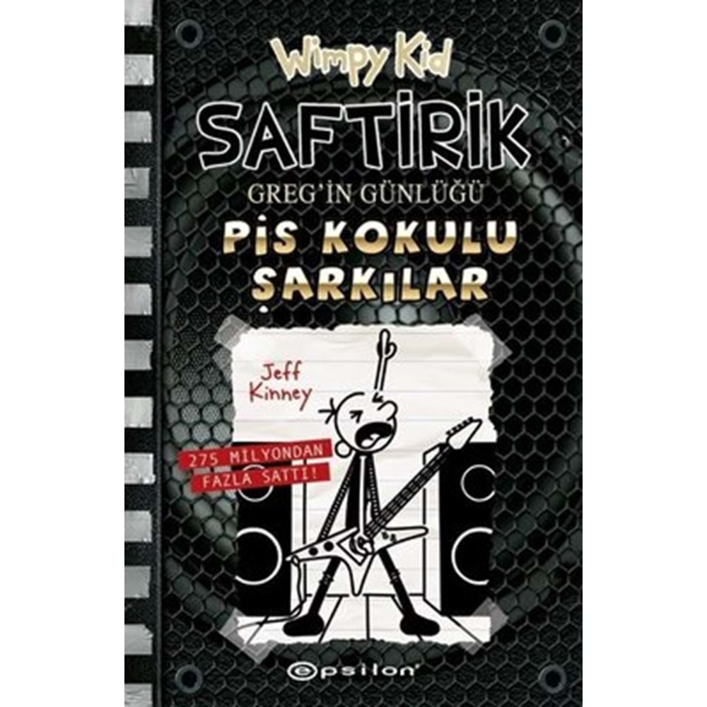 Saftirik Greg'in Günlüğü 17 - Pis Kokulu Şarkılar