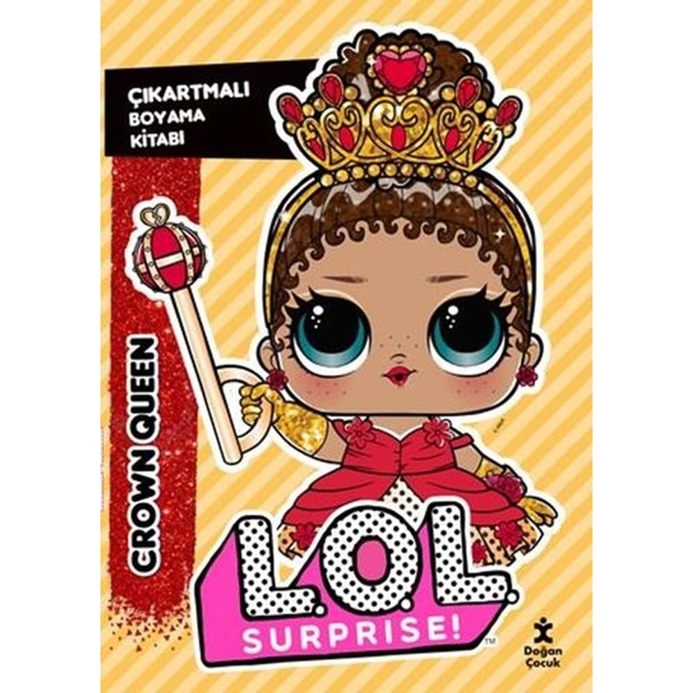 Lol Surprise! Crown Queen Çıkartmalı Boyama Kitabı