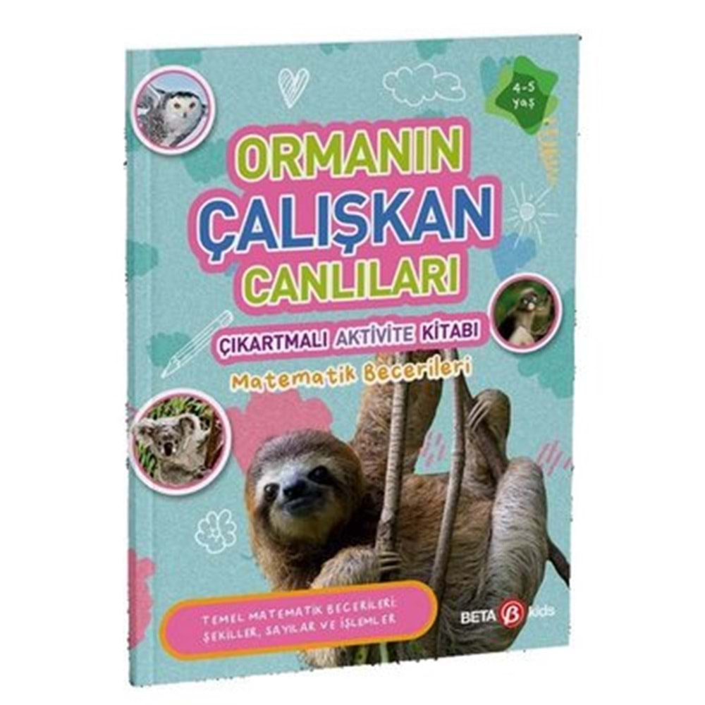 Ormanın Çalışkan Canlıları - Çıkartmalı Aktivite Kitabı