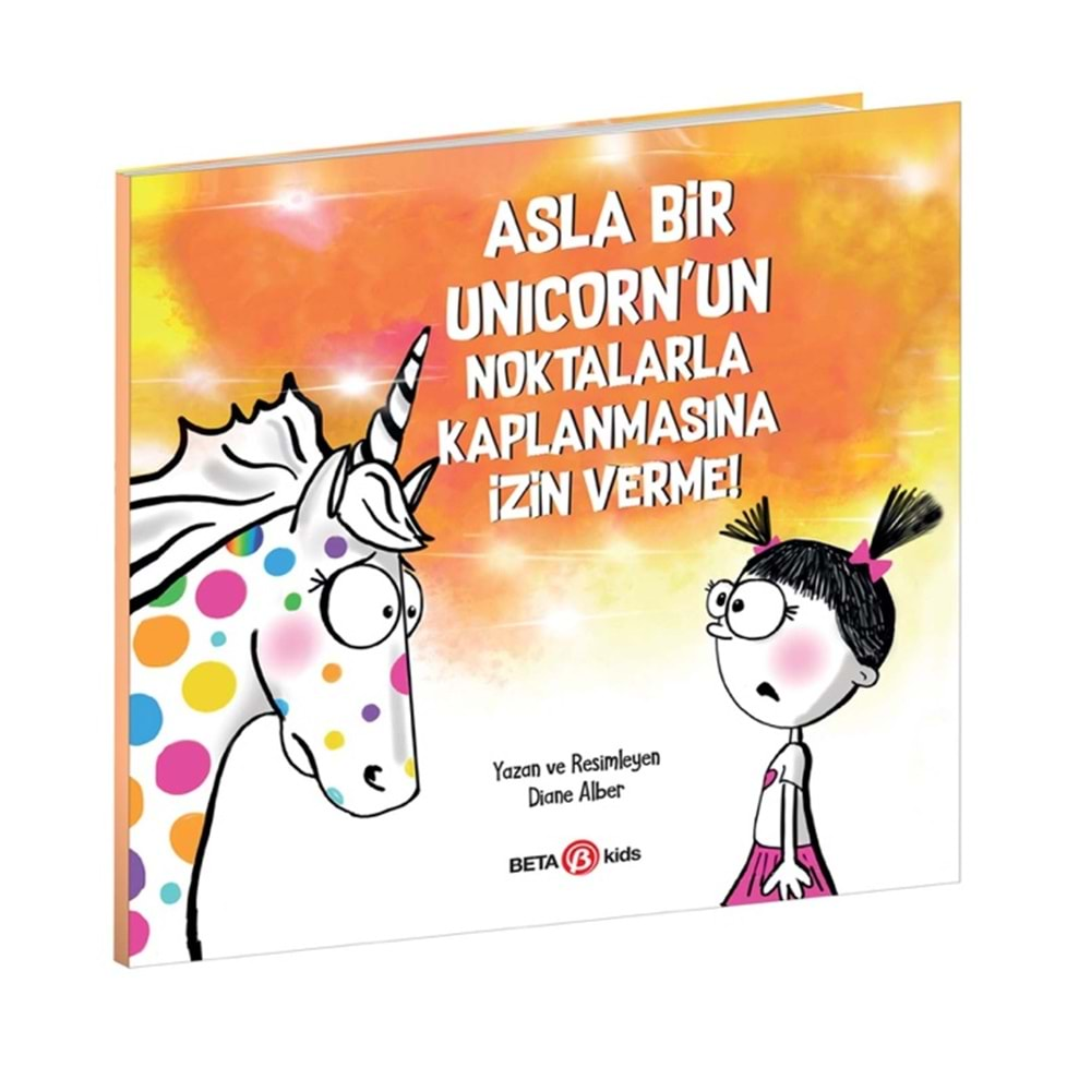 Asla Bir Unicornun Noktalarla Kaplanmasına İzin Verme!