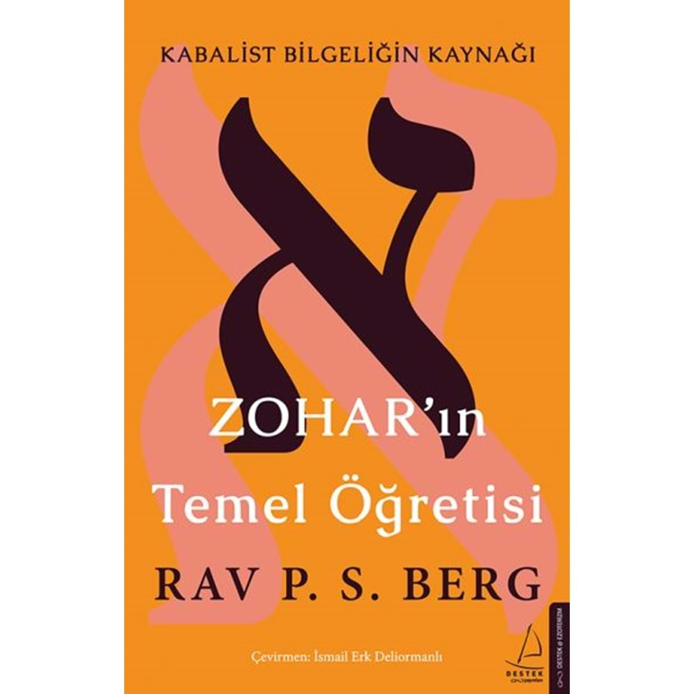 Zoharın Temel Öğretisi Kabalist Bilgeliğin Kaynağı