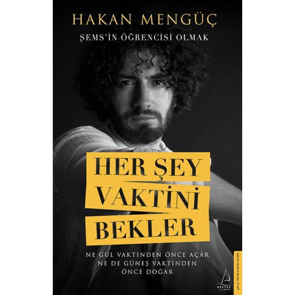 Her Şey Vaktini Bekler