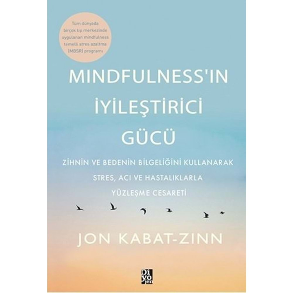 Mindfulness’in İyileştirici Gücü