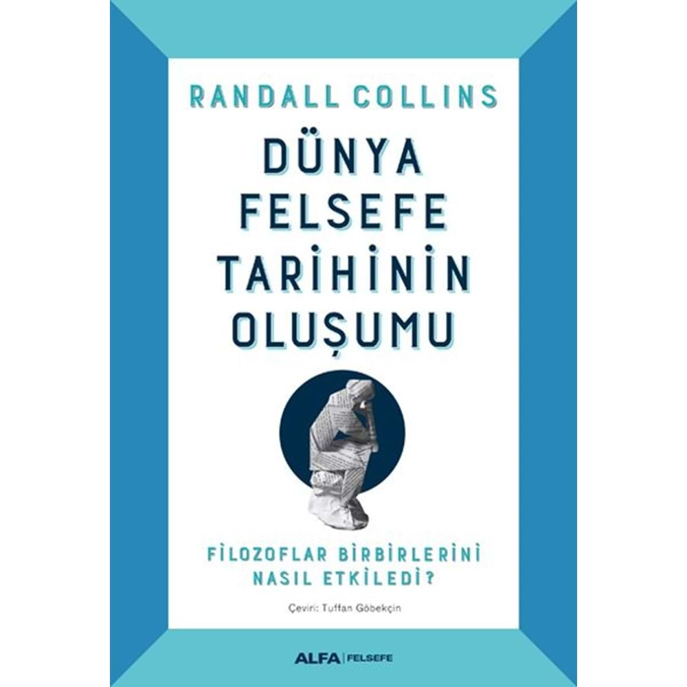 Dünya Felsefe Tarihinin Oluşumu