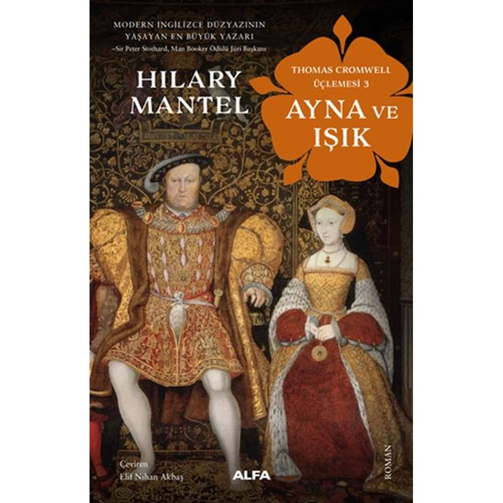 Ayna ve Işık - Thomas Cromwell Üçlemesi 3