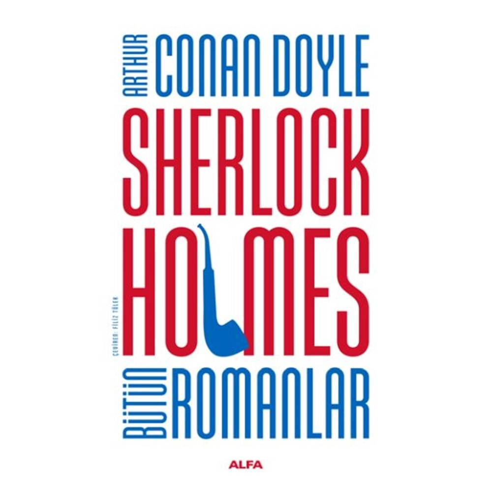 Sherlock Holmes Bütün Romanlar (Ciltli)