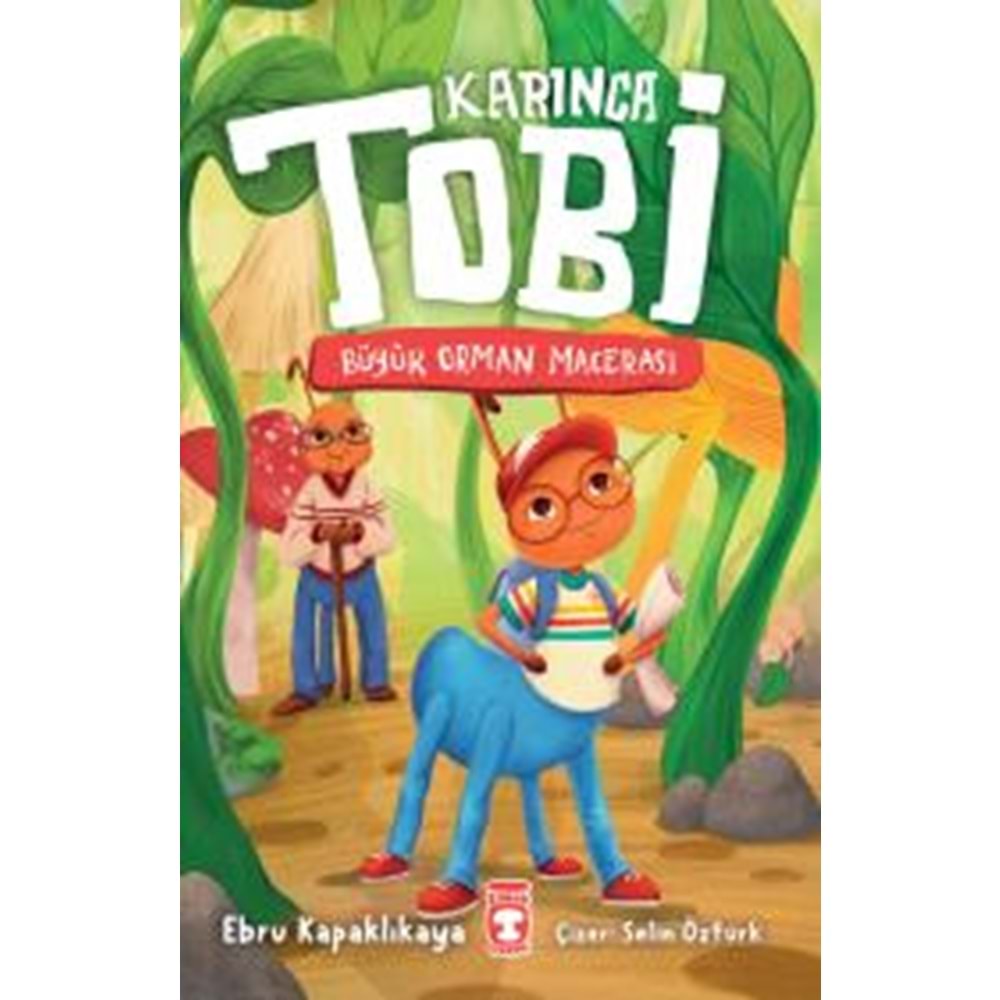 Karınca Tobi - Büyük Orman Macerası