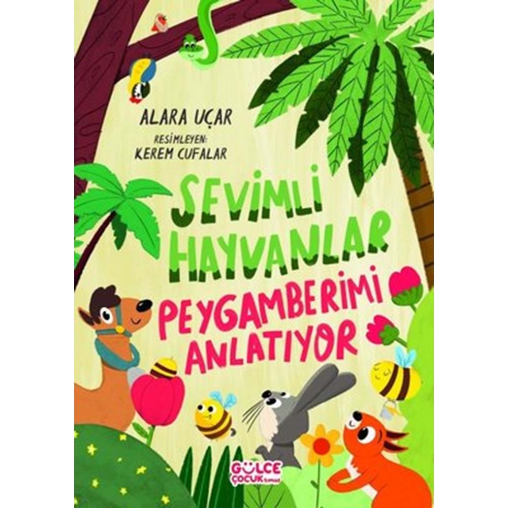 Sevimli Hayvanlar - Peygamberimi Anlatıyor
