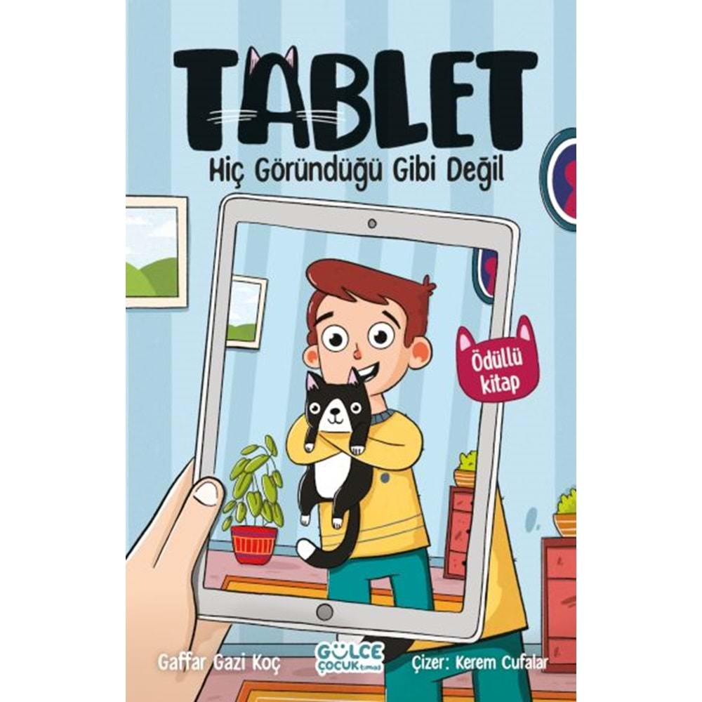 Tablet / Hiç Göründüğü Gibi Değil