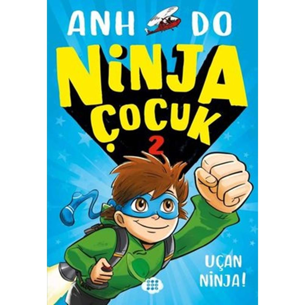 Ninja Çocuk 2 - Uçan Ninja!