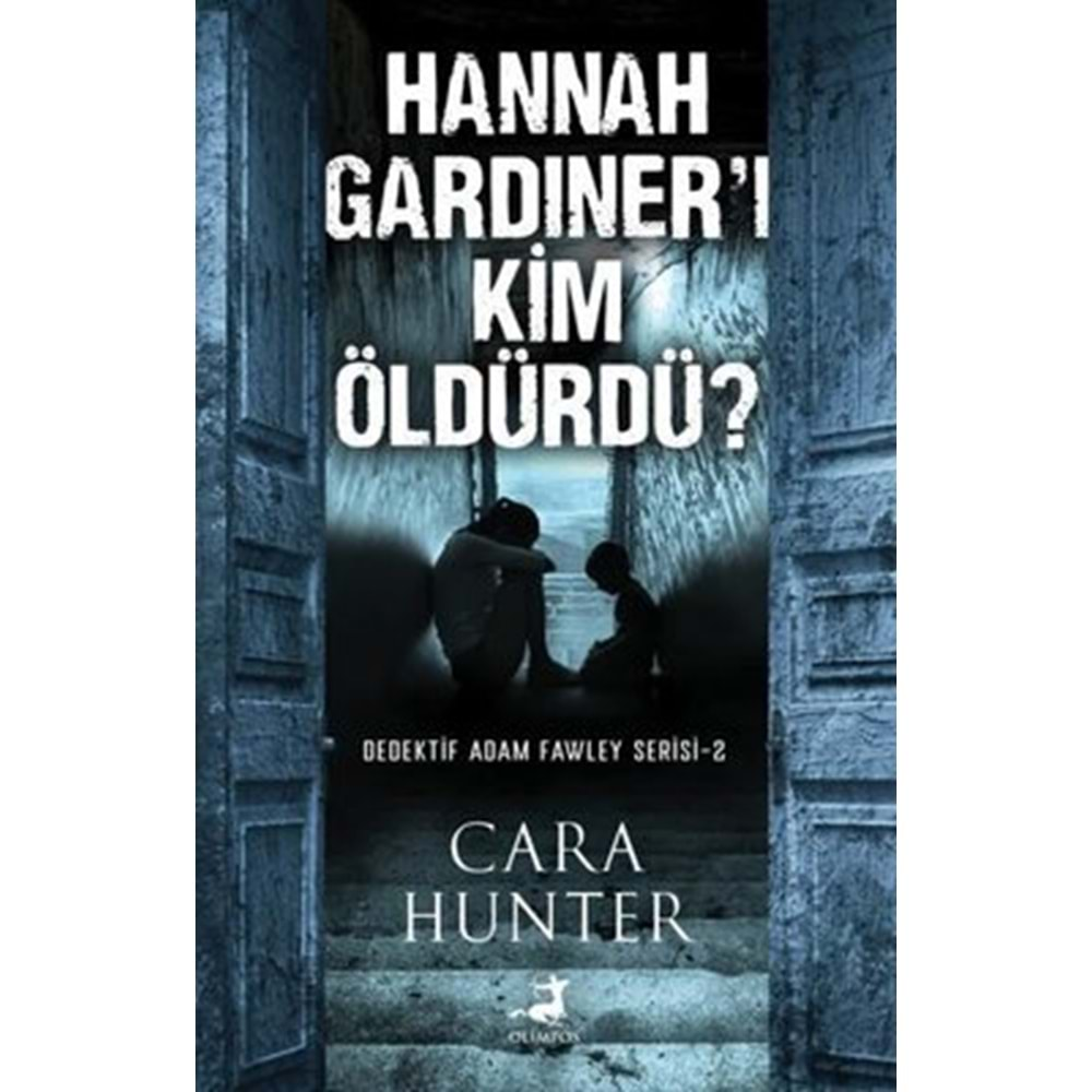 Hannah Gardiner'i Kim Öldürdü?