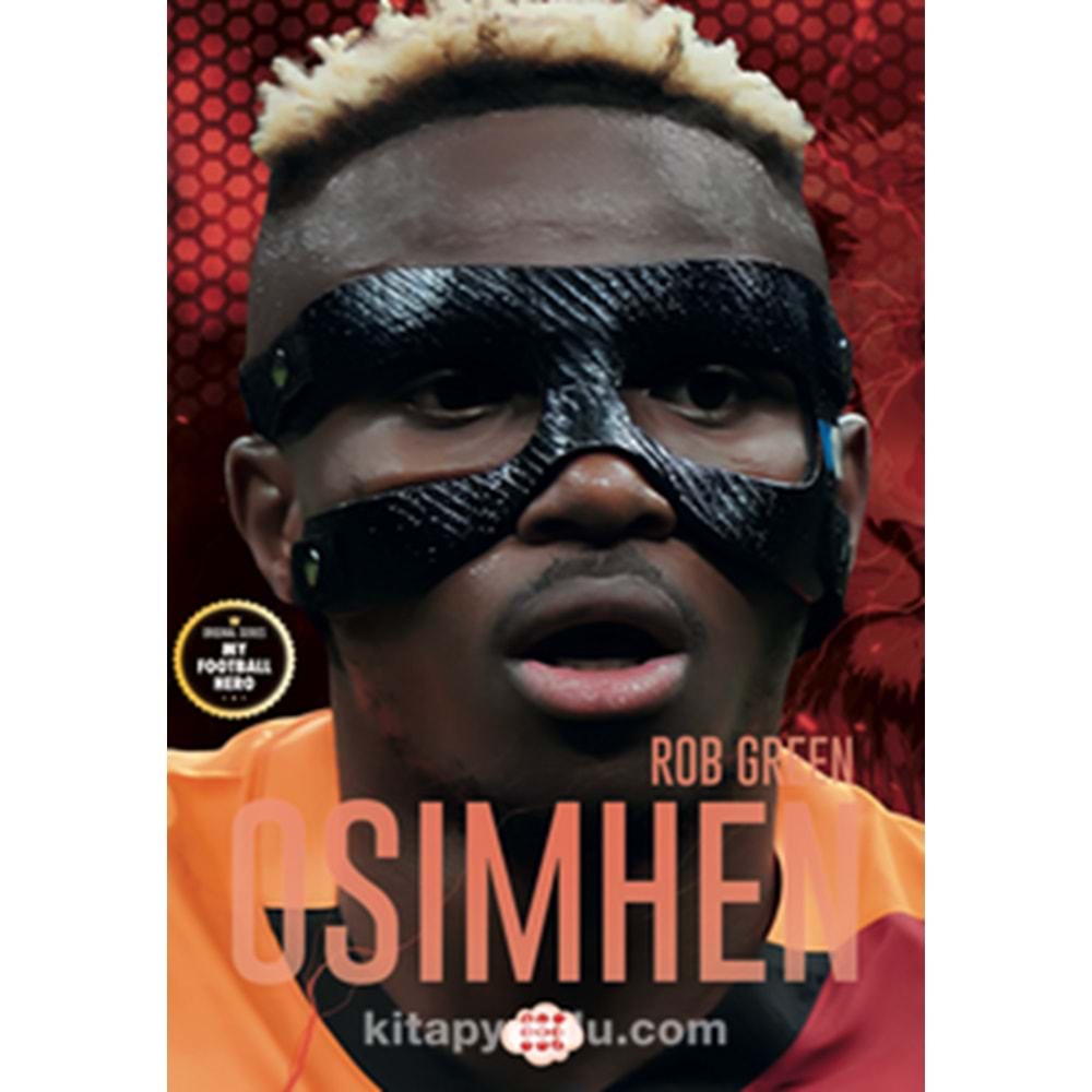 Osımhen – Benim Futbol Kahramanım