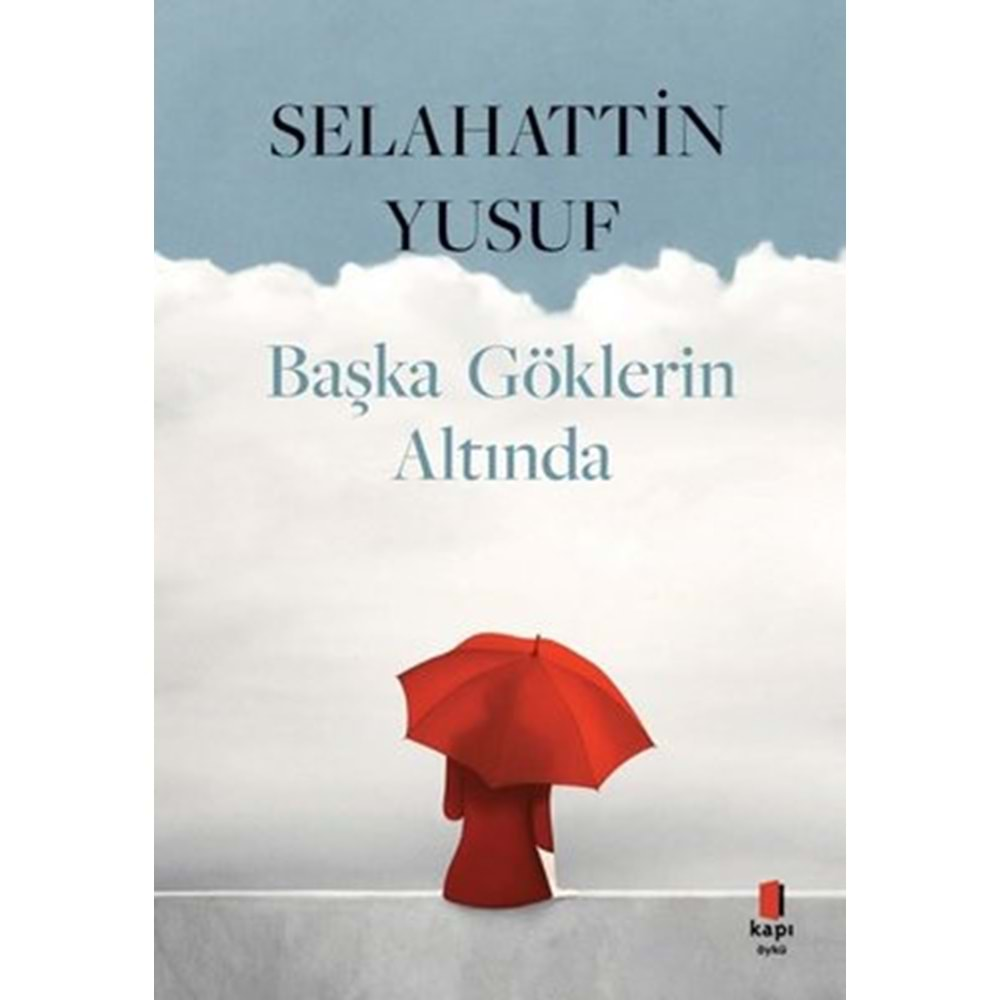 Başka Göklerin Altında