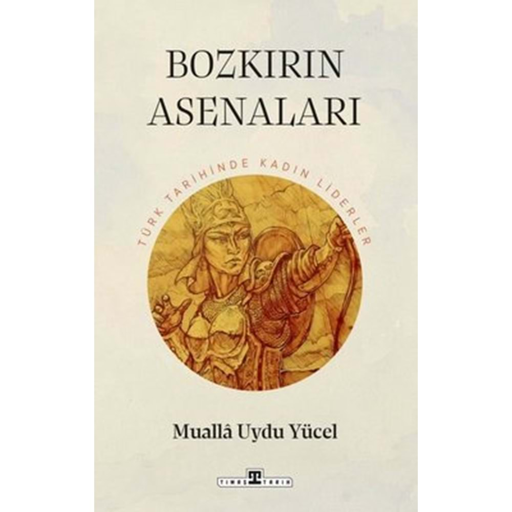 Bozkırın Asenaları