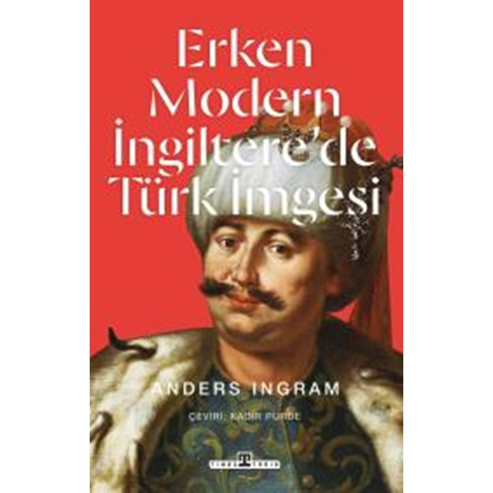 Erken Modern İngiltere de Türk İmgesi