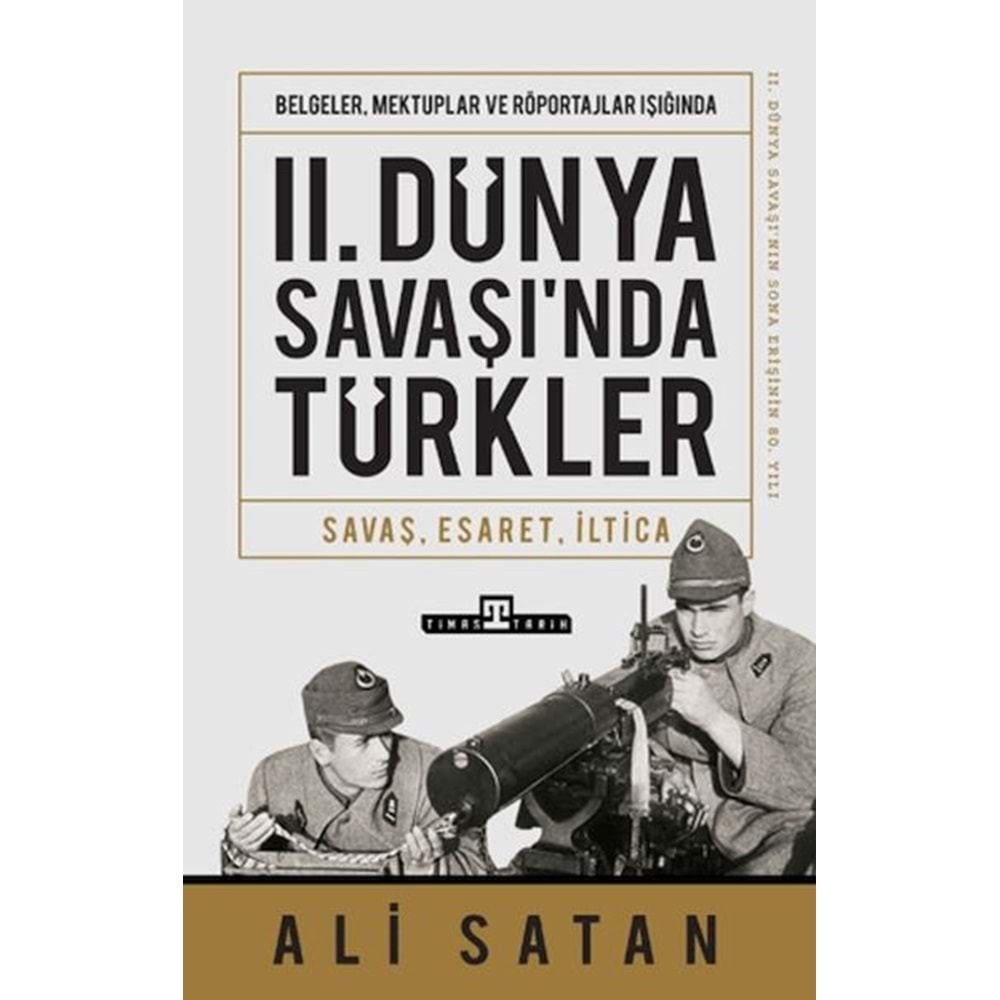 II. Dünya Savaşında Türkler