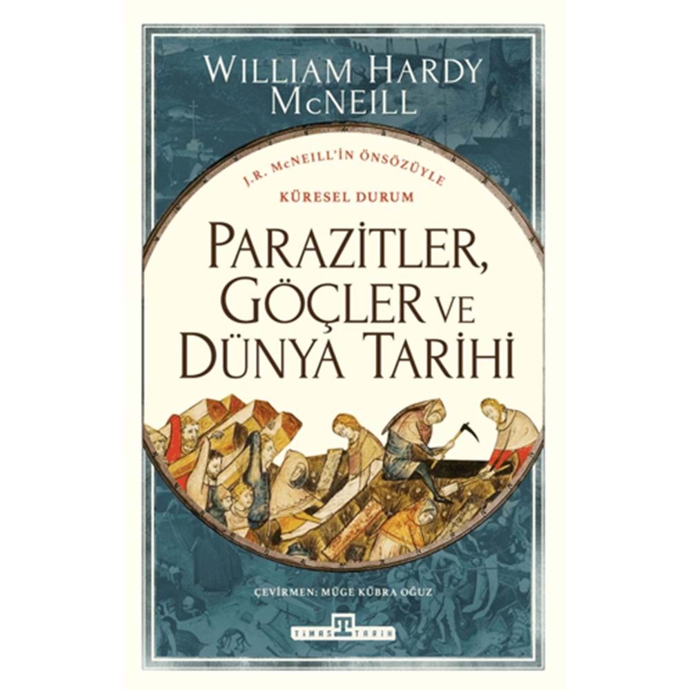 Parazitler, Göçler ve Dünya Tarihi