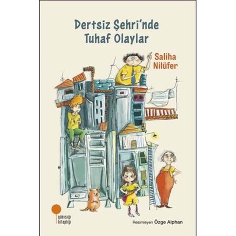 Dertsiz Şehri'nde Tuhaf Olaylar