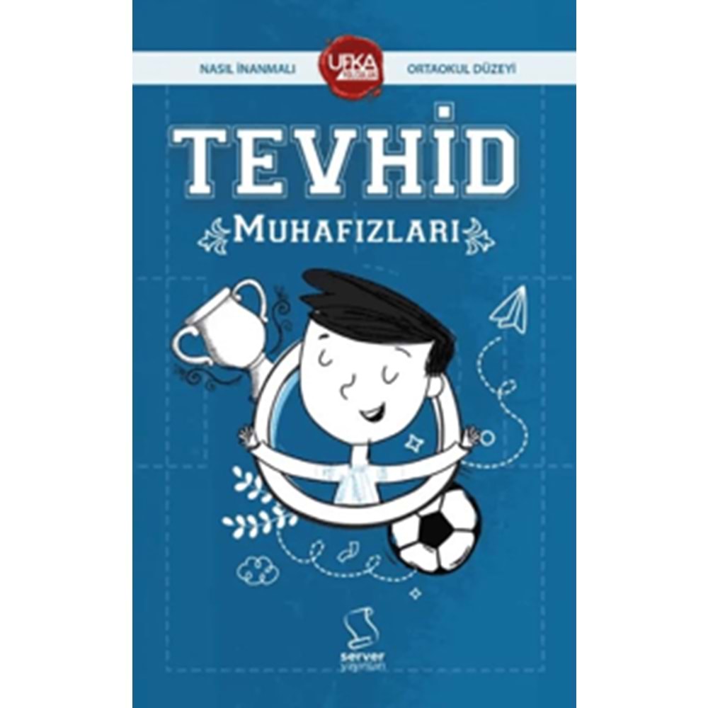 Tevhid Muhafızları (UY13 Ortaokul Düzeyi)