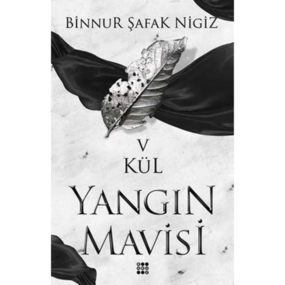 Kül-Yangın Mavisi 5