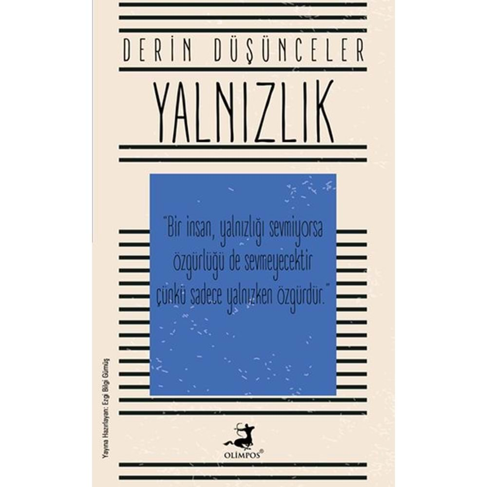 Yalnızlık - Derin Düşünceler