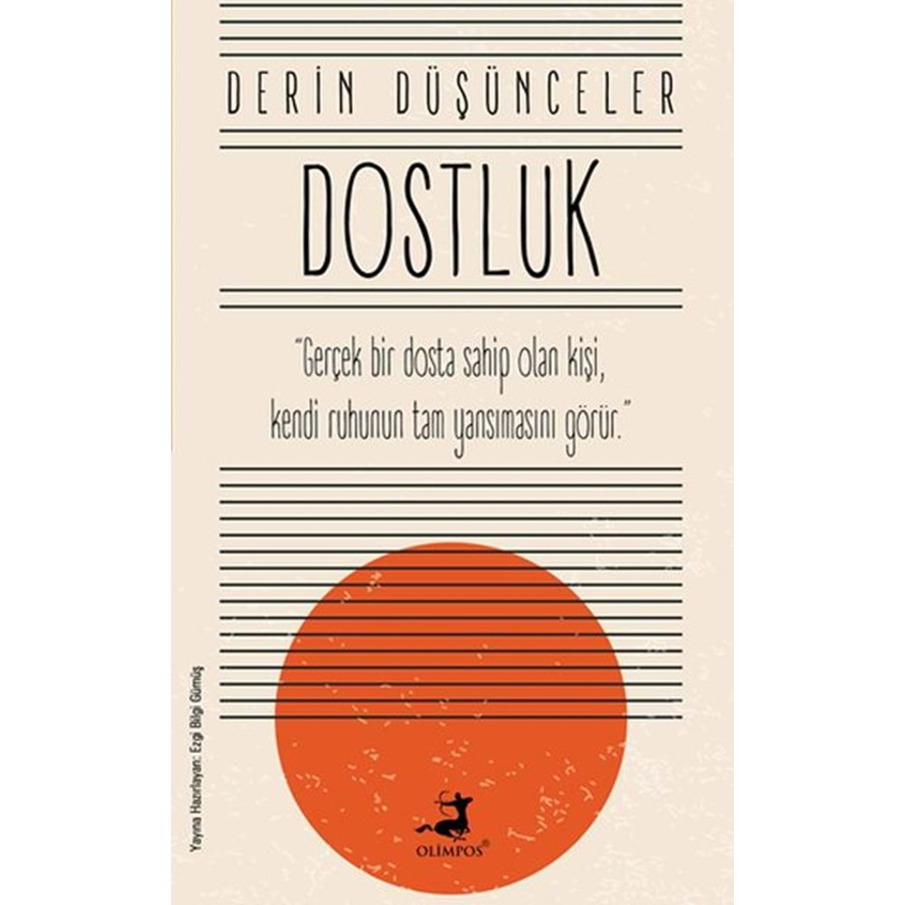 Dostluk - Derin Düşünceler